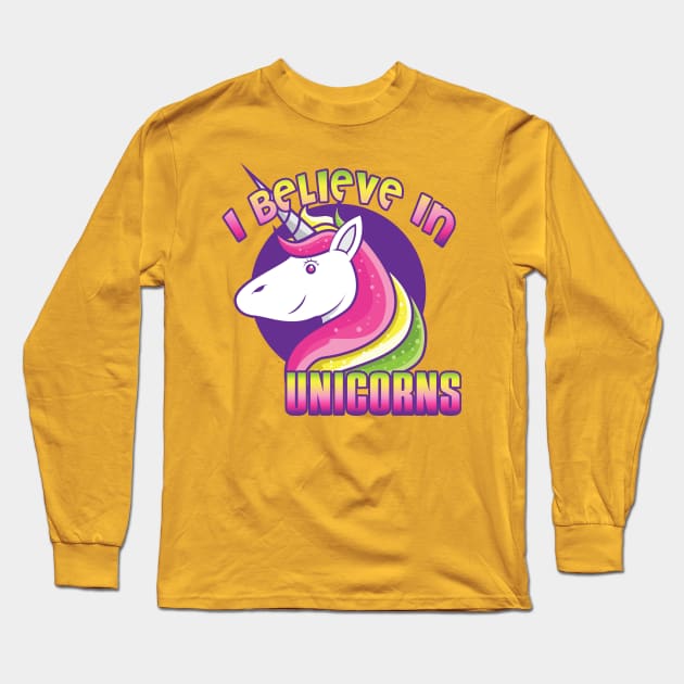 I BELIEVE IN UNICORNS Long Sleeve T-Shirt by upursleeve